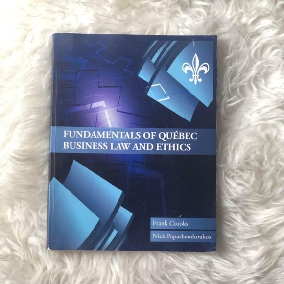 The Fundamentals of Quebec Business & Ethics First Edition - Frank Crooks & Nick - Picture 1 of 3
